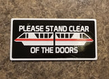 Monorail Please Stand Clear Of The Doors Inspired Front License Plate Cover! Choose your own color Monorail!