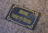 Welcome Foolish Mortals Haunted Mansion Inspired Front License Plate Cover!