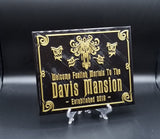 Personalized Haunted Mansion Inspired Home Welcome Sign / Plaque w/ Family Name Lettering ( Theme Park Home decor Prop Inspired Replica )